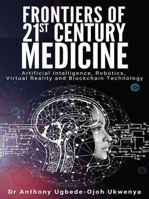 cover image of Frontiers of 21st Century Medicine
